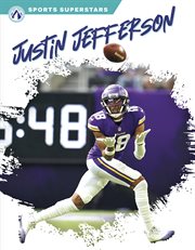 Justin Jefferson : Sports Superstars cover image