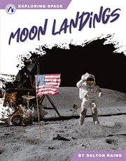 Moon landings. Exploring space cover image