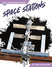 Space stations. Exploring space cover image
