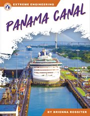 Panama Canal. Extreme engineering cover image