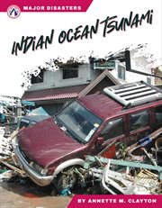 Indian Ocean tsunami. Major disasters cover image
