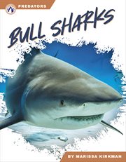 Bull sharks. Predators cover image