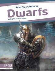 Dwarfs : fairy tale creatures cover image