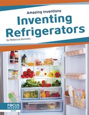 Inventing Refrigerators cover image