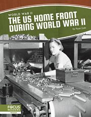 The US Home Front During World War II cover image