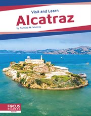 Alcatraz : Visit and Learn cover image