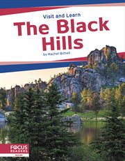 The Black Hills : Visit and Learn cover image