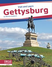 Gettysburg : Visit and Learn cover image