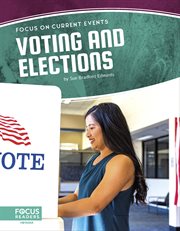Voting and Elections : Focus on Current Events Set 2 cover image