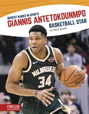 Giannis Antetokounmpo : basketball star cover image