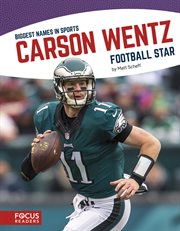 Carson Wentz : football star cover image