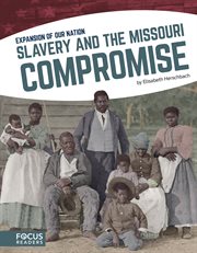 Slavery and the missouri compromise cover image
