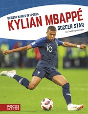 Kylian Mbappé : soccer star cover image
