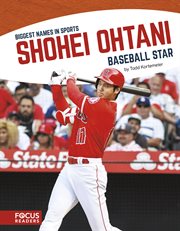 Shohei Ohtani : baseball star cover image