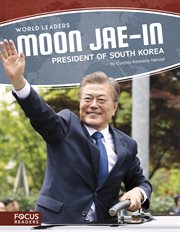 Moon Jae-In : President of South Korea cover image