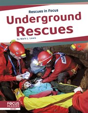 Underground rescues cover image