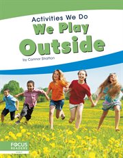 We play outside cover image