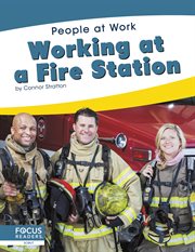 Working at a fire station cover image