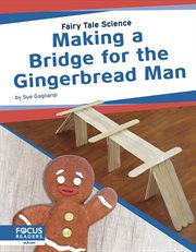 Making a bridge for the gingerbread man cover image