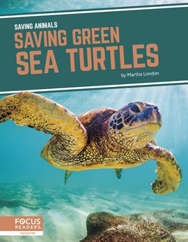 Cover image for Saving Green Sea Turtles