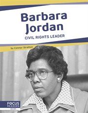 Barbara jordan. Civil Rights Leader cover image