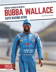 Bubba wallace: auto racing star cover image