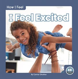 Cover image for I Feel Excited