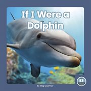 If I were a dolphin cover image