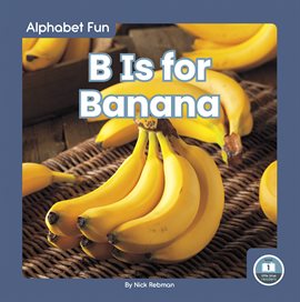 Cover image for B Is for Banana