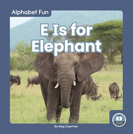 Imagen de portada para E Is for Elephant