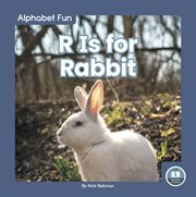 R is for rabbit cover image