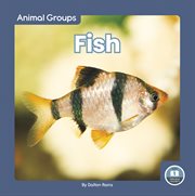 Fish : Animal Groups cover image