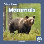 Mammals : Animal Groups cover image