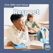 Respect : Civic Skills and Values cover image