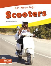 Scooters : Get Motoring! cover image