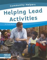 Helping lead activities. Community helpers cover image
