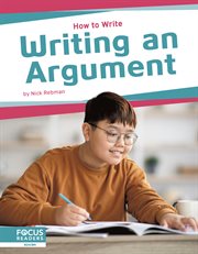 Writing an Argument : How to Write cover image