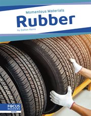 Rubber : Momentous Materials cover image