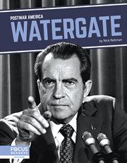 Watergate : Postwar America cover image