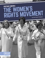 The Women's Rights Movement : Postwar America cover image