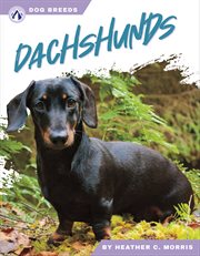 Dachshunds : Dog Breeds cover image