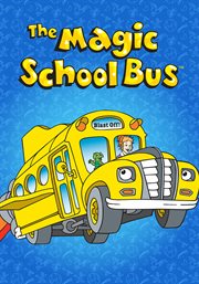 The Magic School Bus - Season 2 cover image
