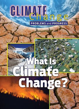 Cover image for What Is Climate Change?