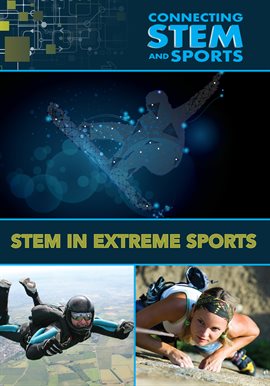 Imagen de portada para STEM in Extreme Sports