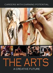 The arts : a creative future cover image