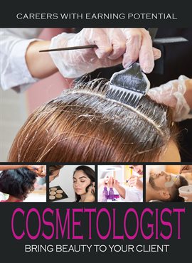 Cover image for Cosmetologist: Bring Beauty to your Client