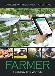 Farmer : feeding the world cover image