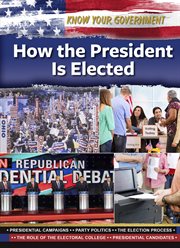 How the president is elected cover image