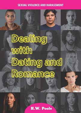 Cover image for Dealing with Dating and Romance