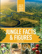 Jungle facts & figures cover image
